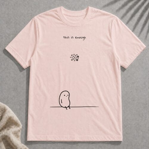 this is enough t-shirt