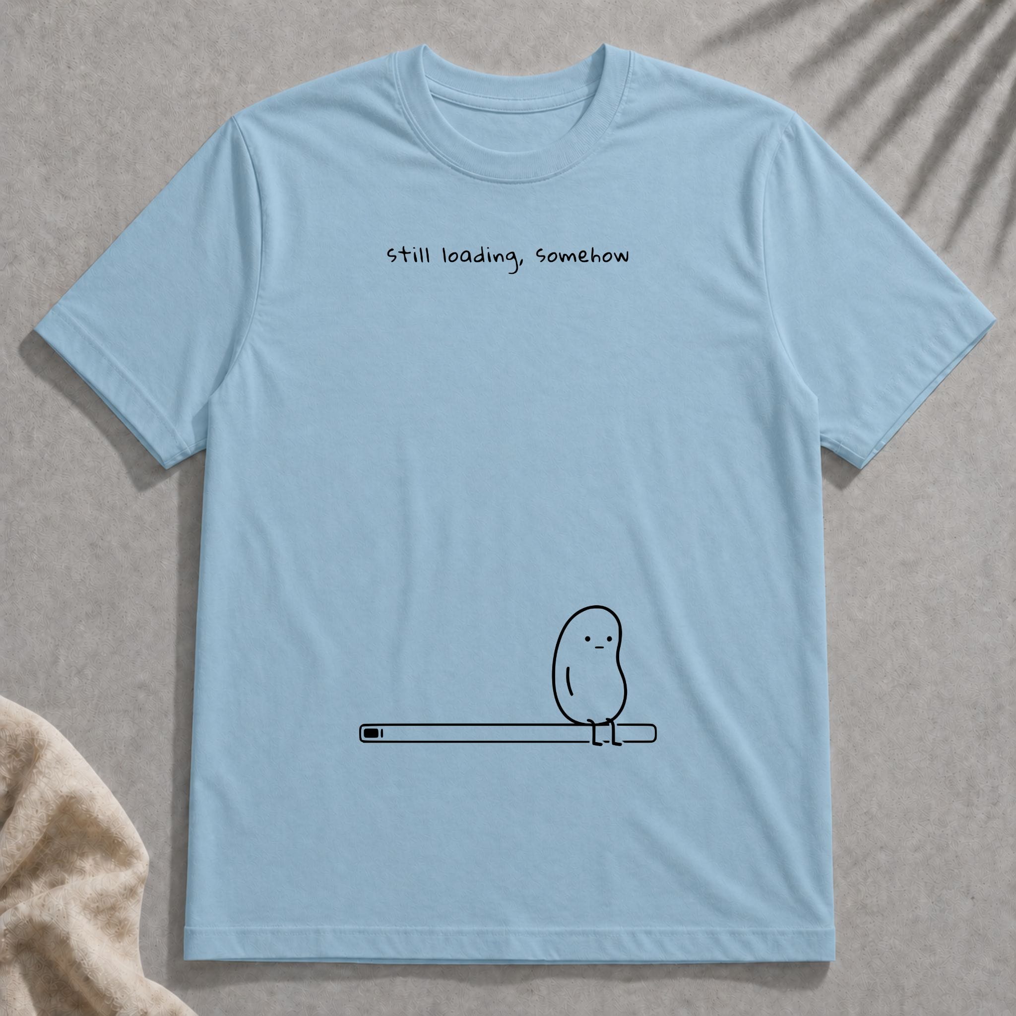 still loading somehow t-shirt - Image 4