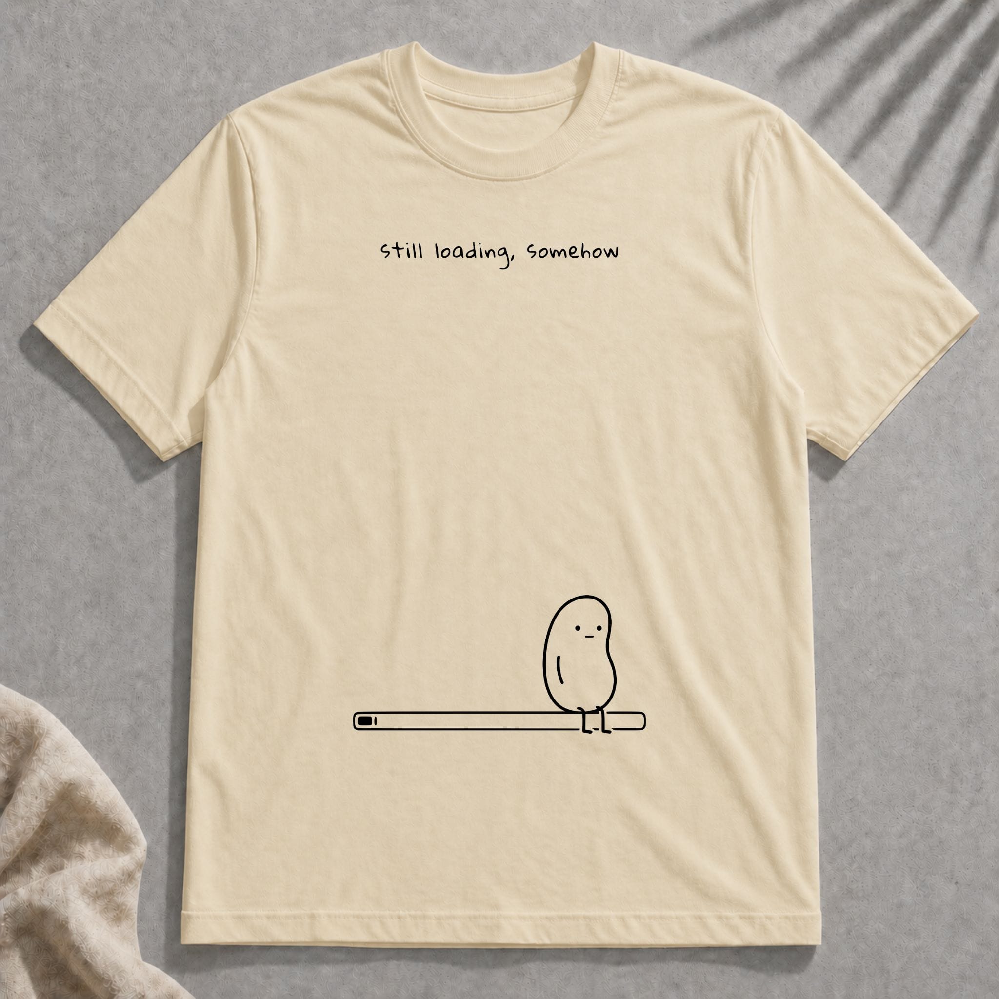 still loading somehow t-shirt - Image 3