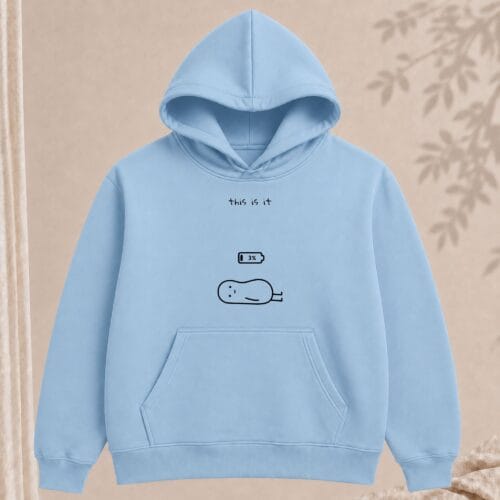 this is it hoodie